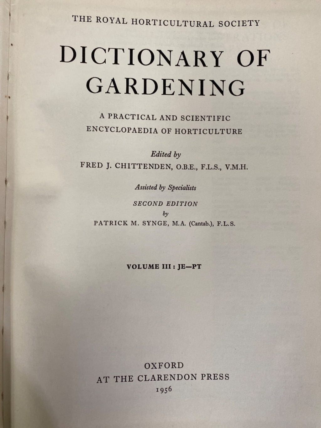 Dictionary of Gardening: A Practical and Scientific Encyclopaedia of Horticulture - Fred J. Chittenden (Editor); Second Edition by Patrick M. Synge
