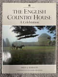 The English Country House - Fred J. Maroon