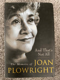 And That's Not All - Joan Plowright