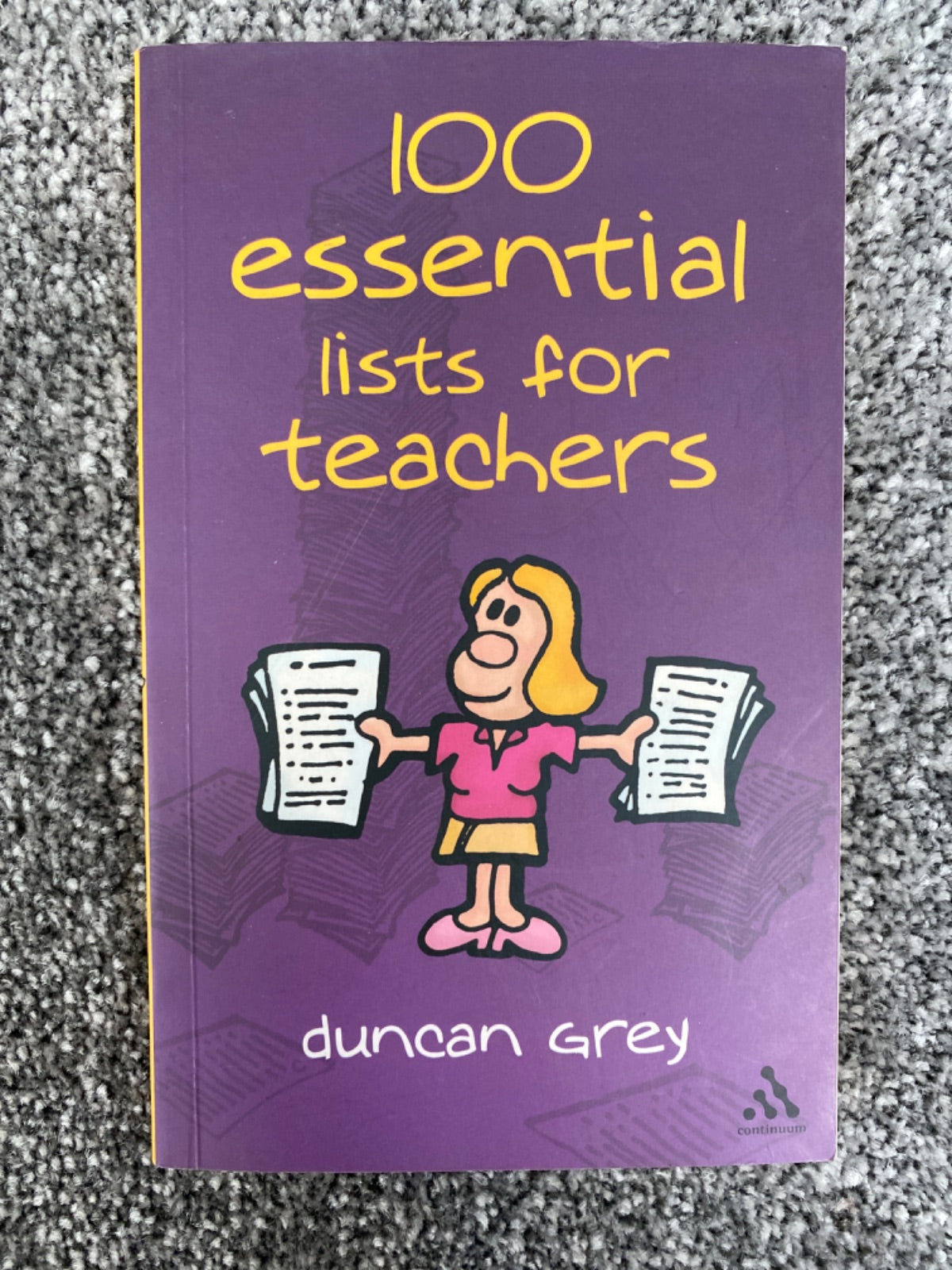 100 Essential Lists for Teachers - Duncan Grey
