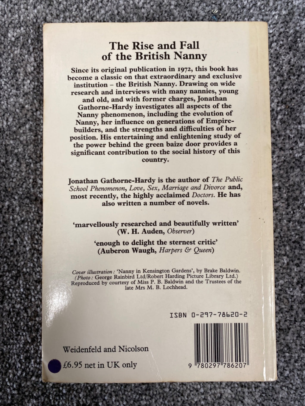 The Rise and Fall of the British Nanny - Jonathan Gathorne-Hardy