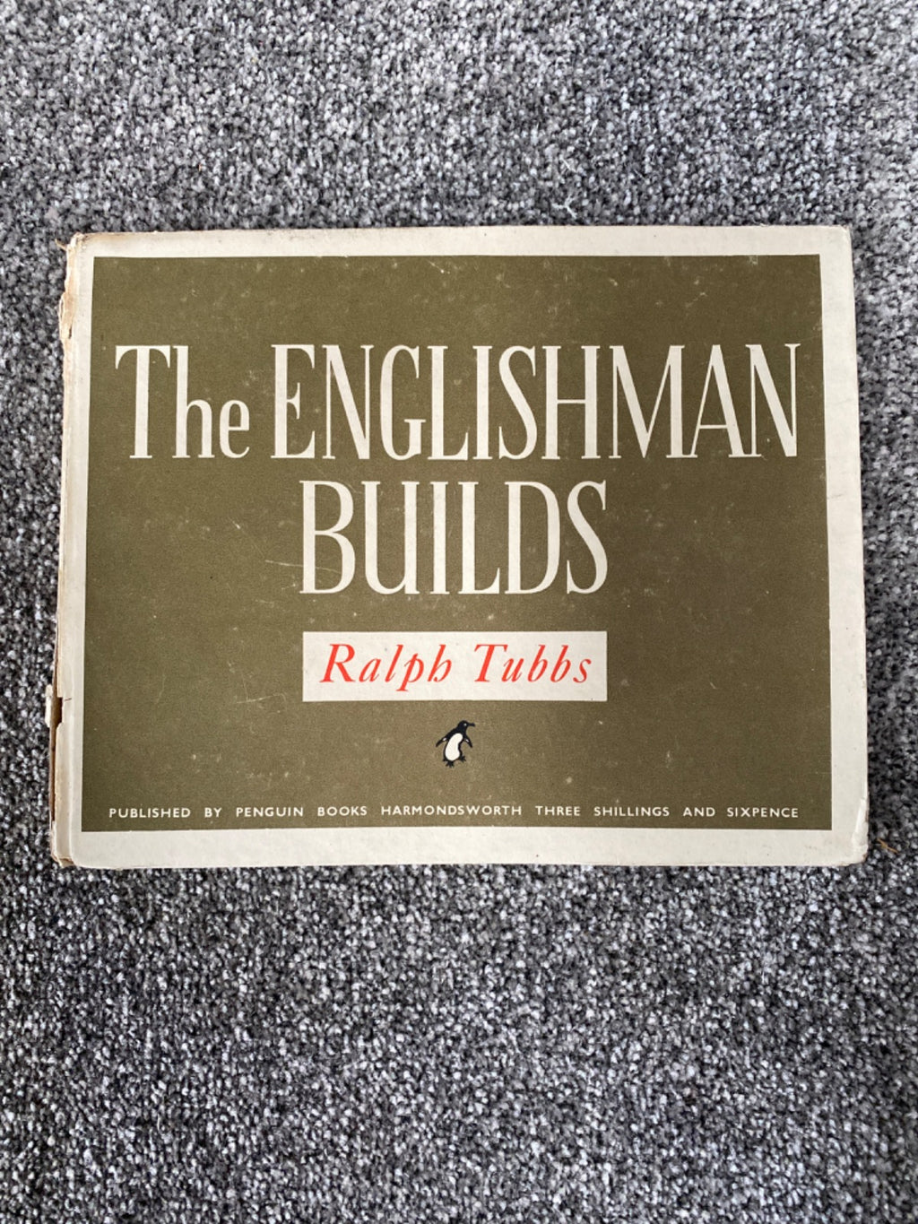 The Englishman Builds - Ralph Tubbs