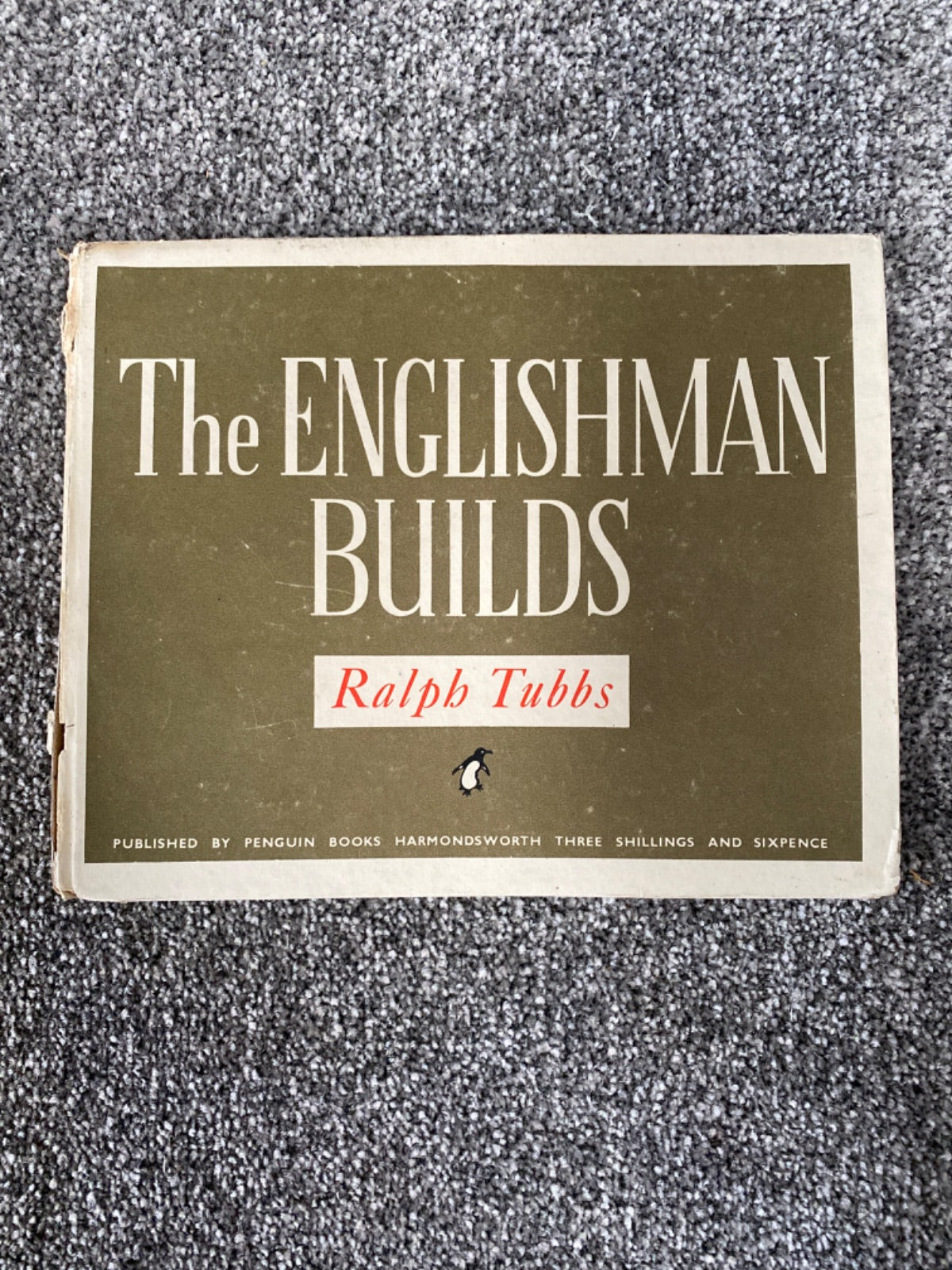 The Englishman Builds - Ralph Tubbs