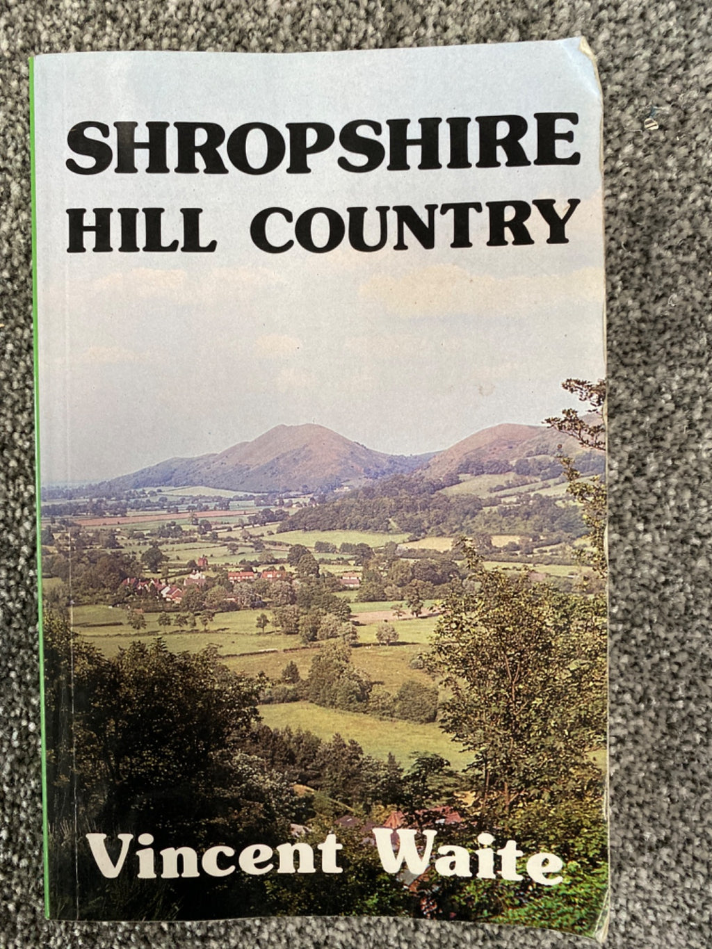 Shropshire Hill Country - Vincent Waite