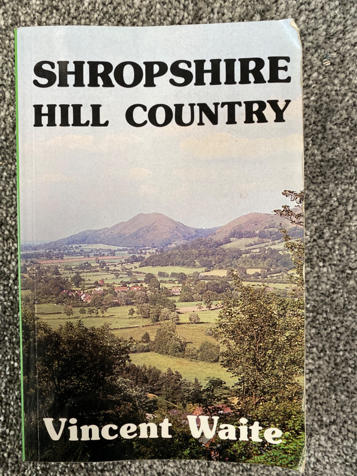 Shropshire Hill Country - Vincent Waite