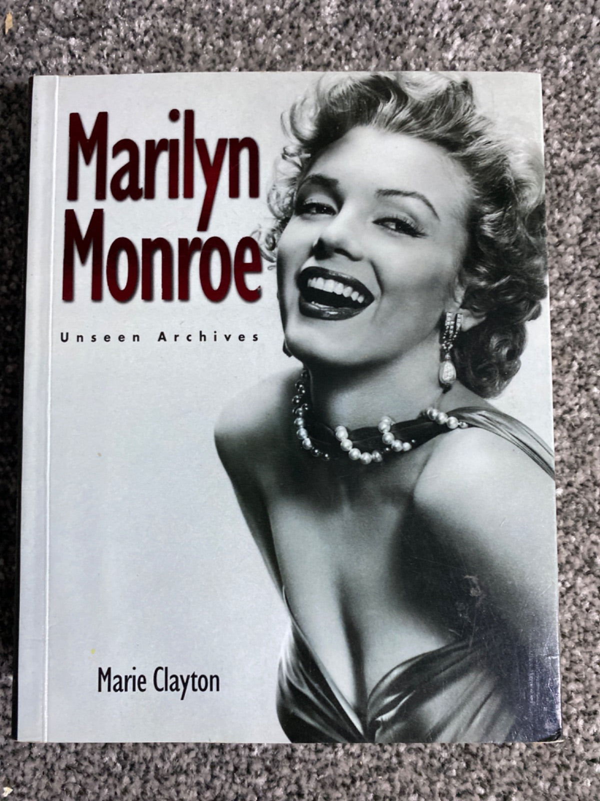 Marilyn Monroe: Unseen Archives