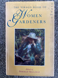 The Virago Book of Women Gardeners - Deborah Kellaway