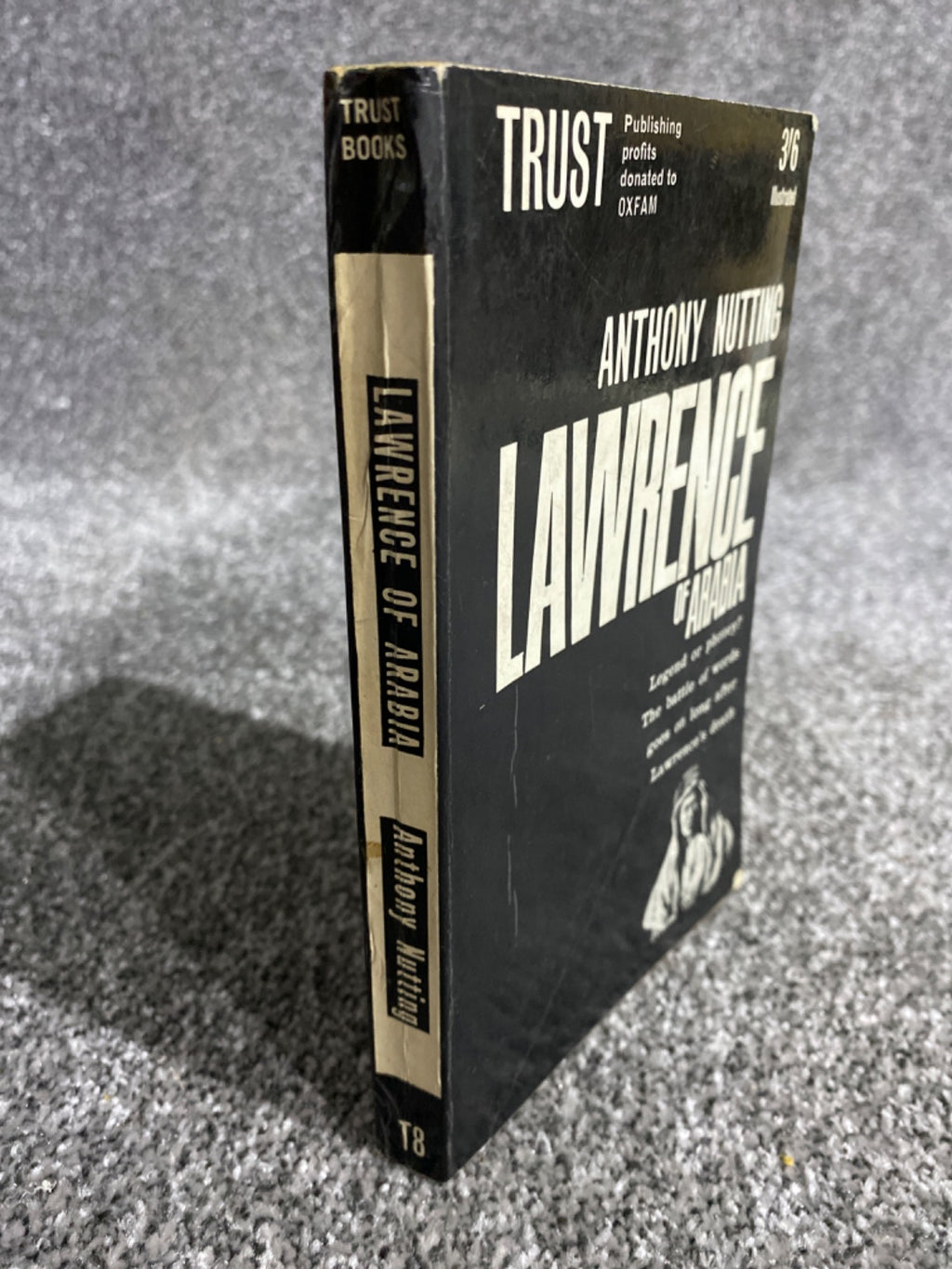 Lawrence of Arabia - Anthony Nutting