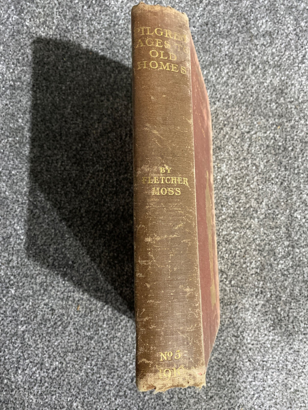 The Fifth Book of Pilgrimages to Old Homes - Fletcher Moss