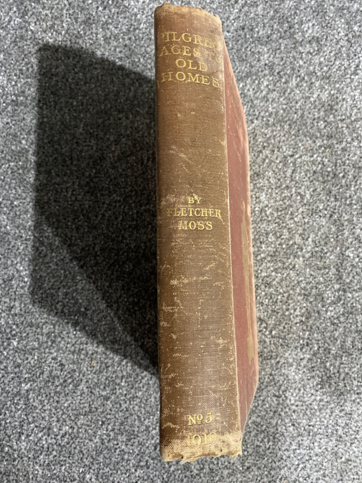 The Fifth Book of Pilgrimages to Old Homes - Fletcher Moss