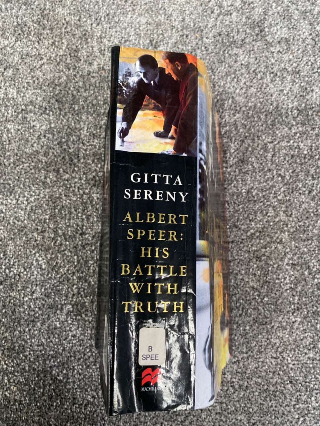 Albert Speer: His Battle with Truth - Gitta Sereny