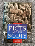 The Picts and the Scots - Lloyd Robert Laing, Jennifer Laing