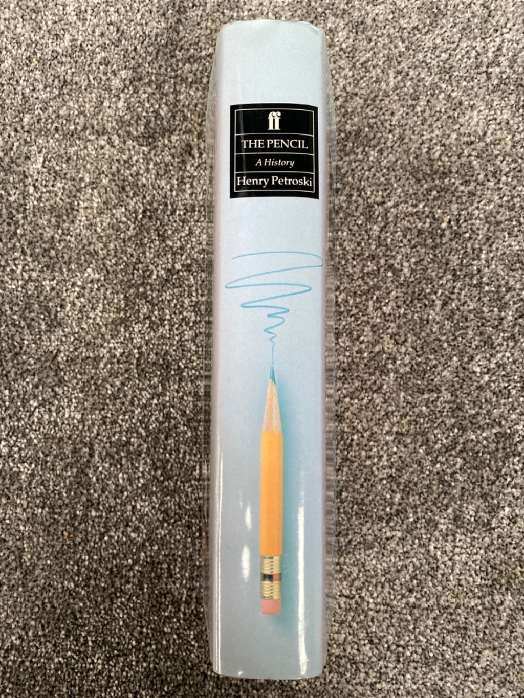 The Pencil: A History of Design and Circumstance - Henry Petroski