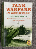Tank Warfare in World War II: An Oral History - George Forty
