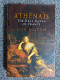 Athénaïs: The Real Queen of France - Lisa Hilton