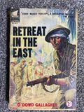 Retreat in the East - O'Dowd Gallagher
