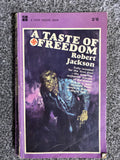 A Taste of Freedom - Robert Jackson