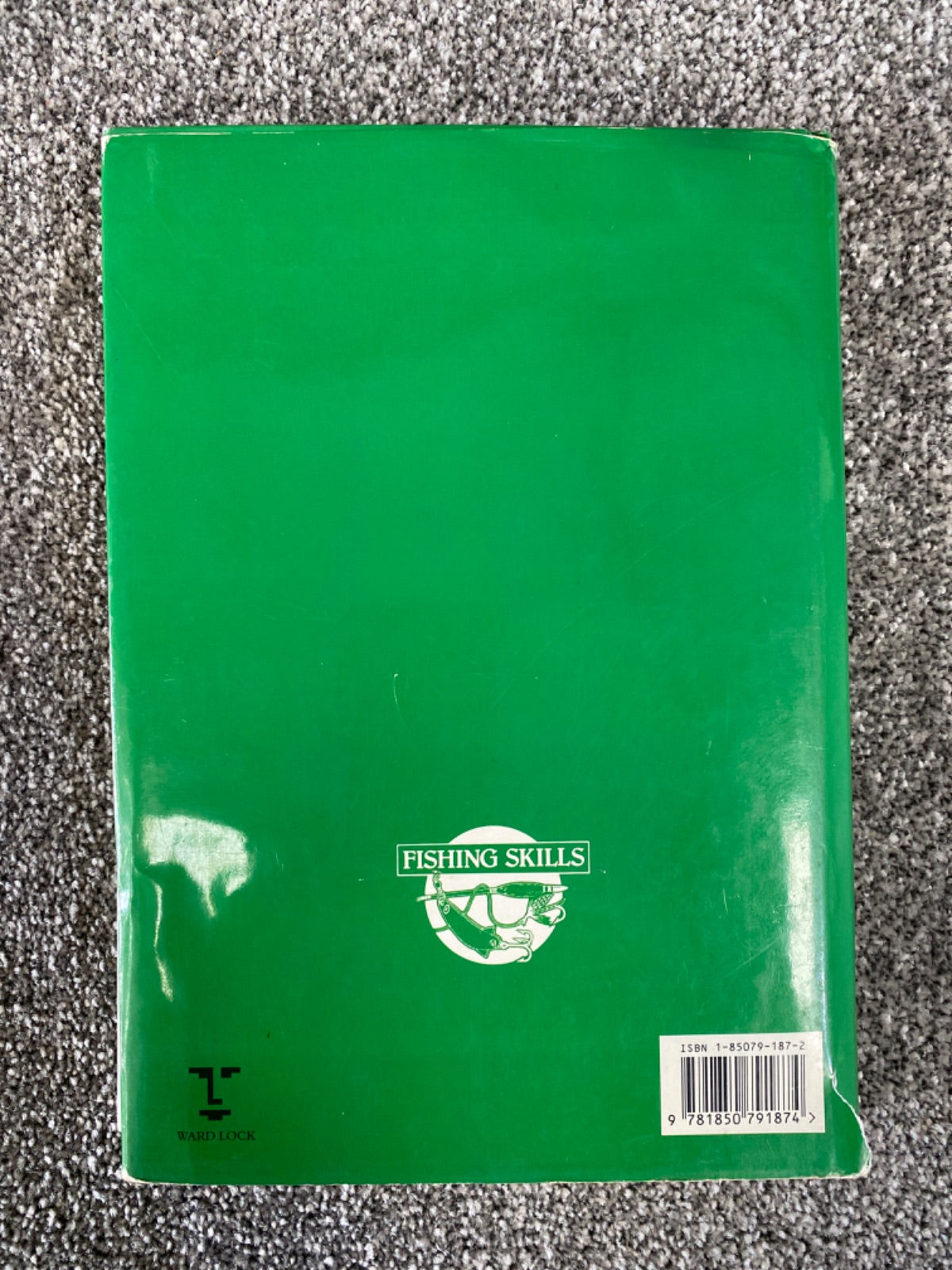 The complete guide to fishing skills - Tony Whieldon