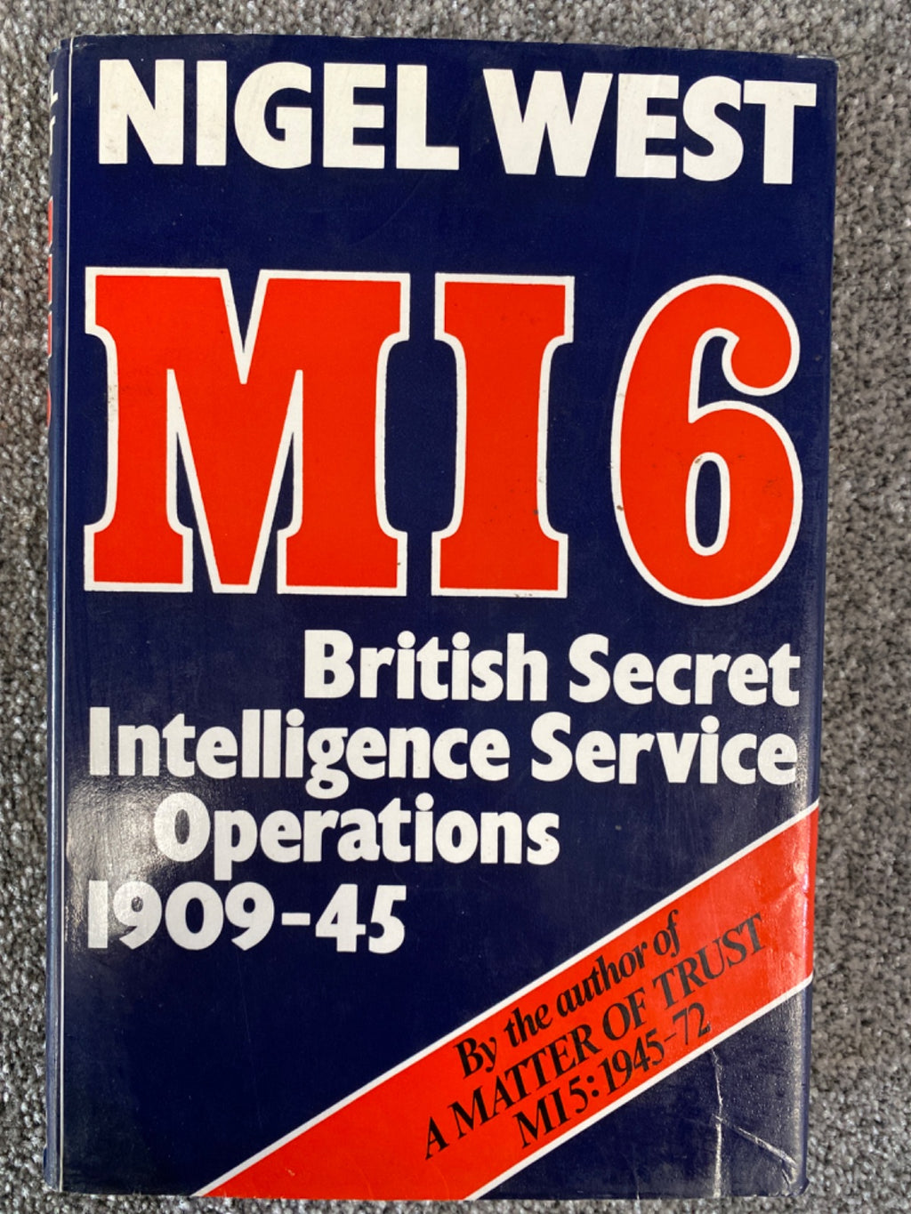 MI6 - Nigel West