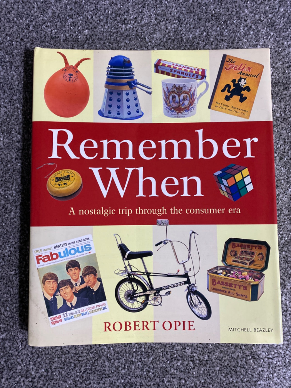 Remember when - Robert Opie