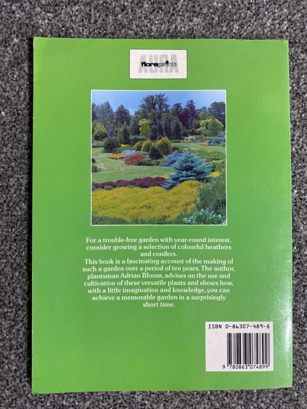 Conifers and heathers: for a year-round garden - Adrian Bloom