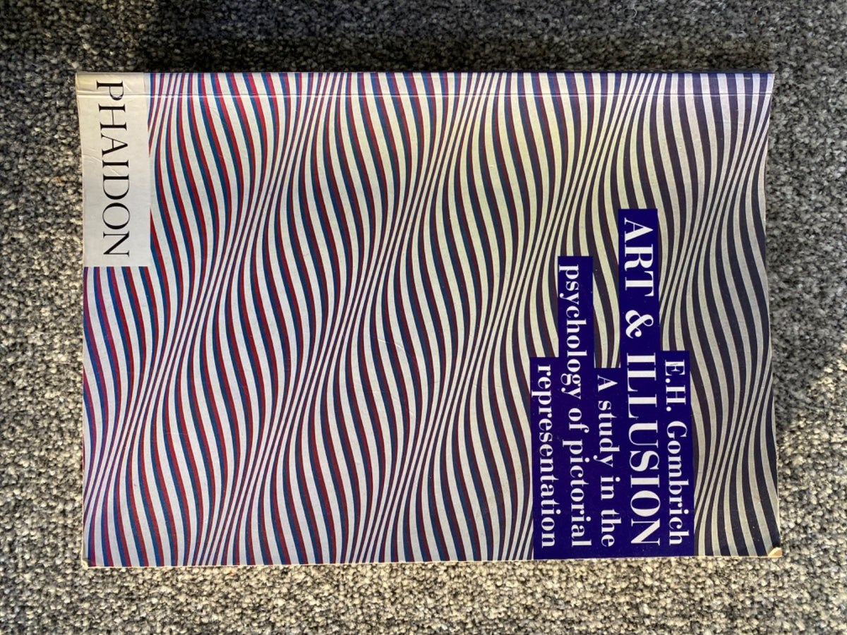 Art and illusion: a study in the psychology of pictorial representation - E. H. Gombrich