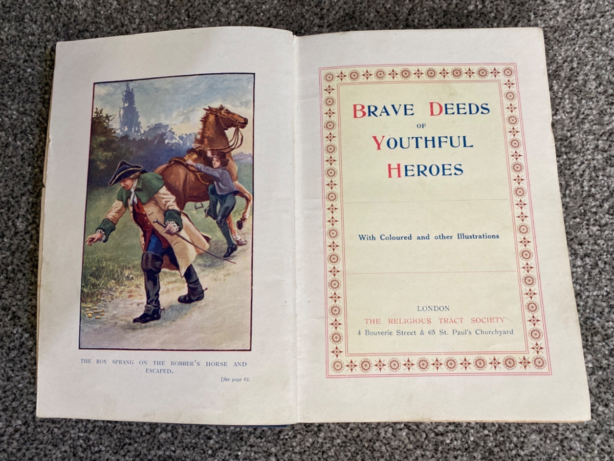 Brave Deeds of Youthful Heroes