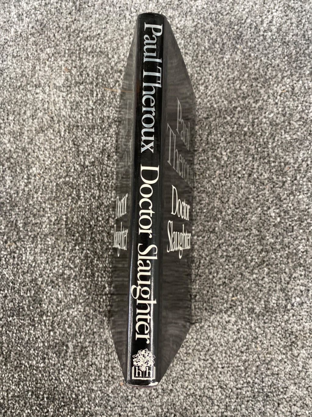 Doctor Slaughter - Paul Theroux