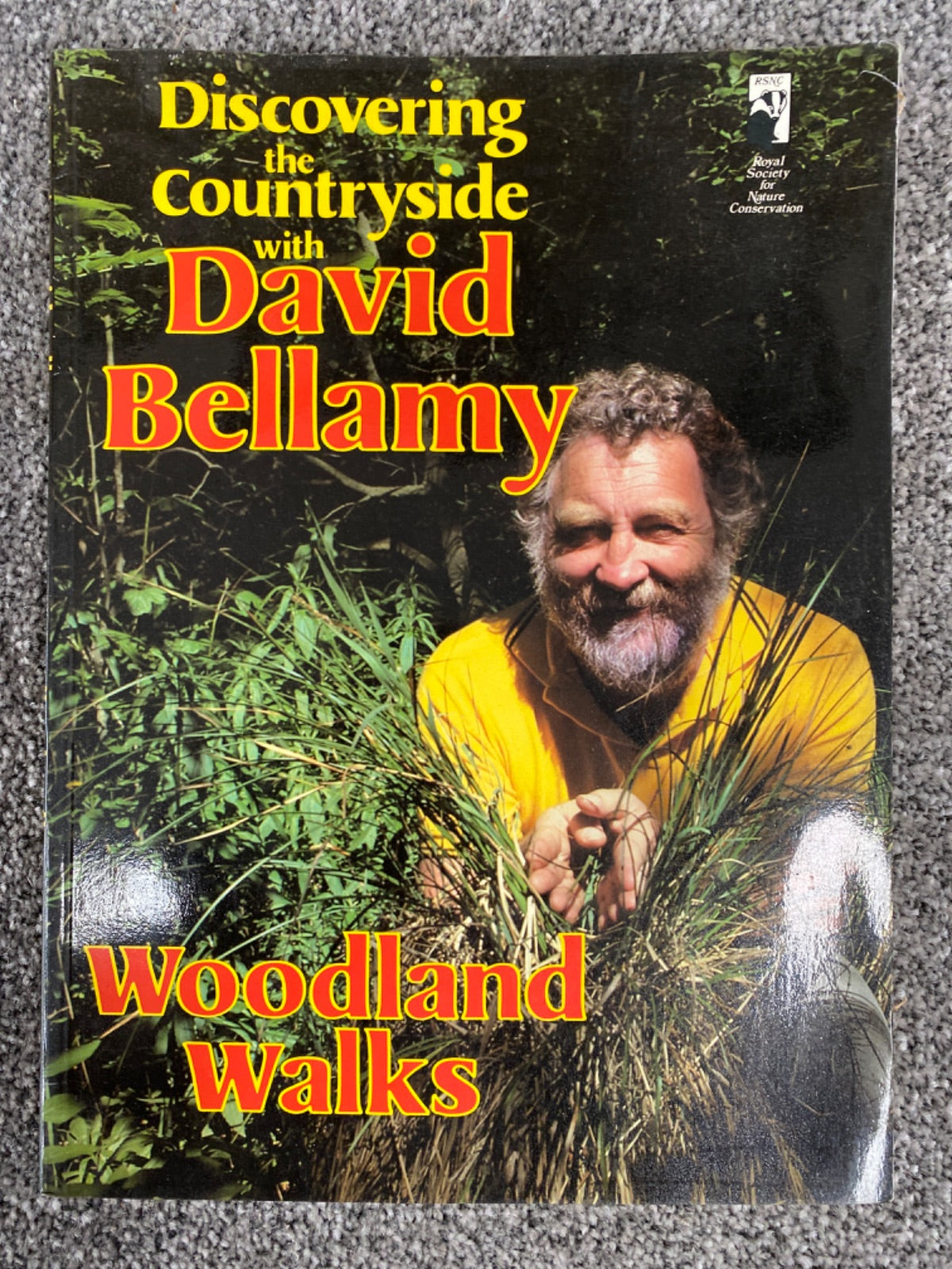 Woodland Walks (Discovering the Countryside With David Bellamy) - David Bellamy