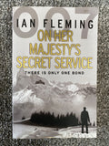 On Her Majesty's Secret Service: There Is Only One Bond - Ian Fleming