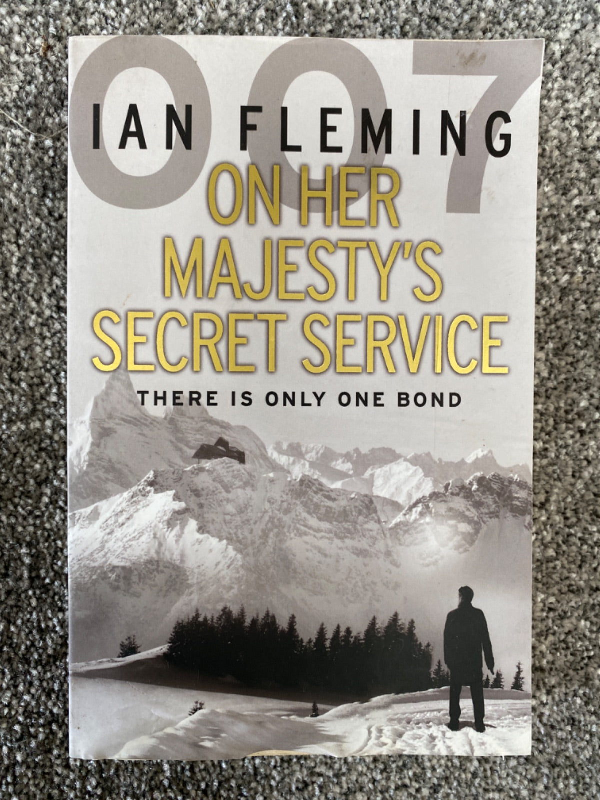 On Her Majesty's Secret Service: There Is Only One Bond - Ian Fleming