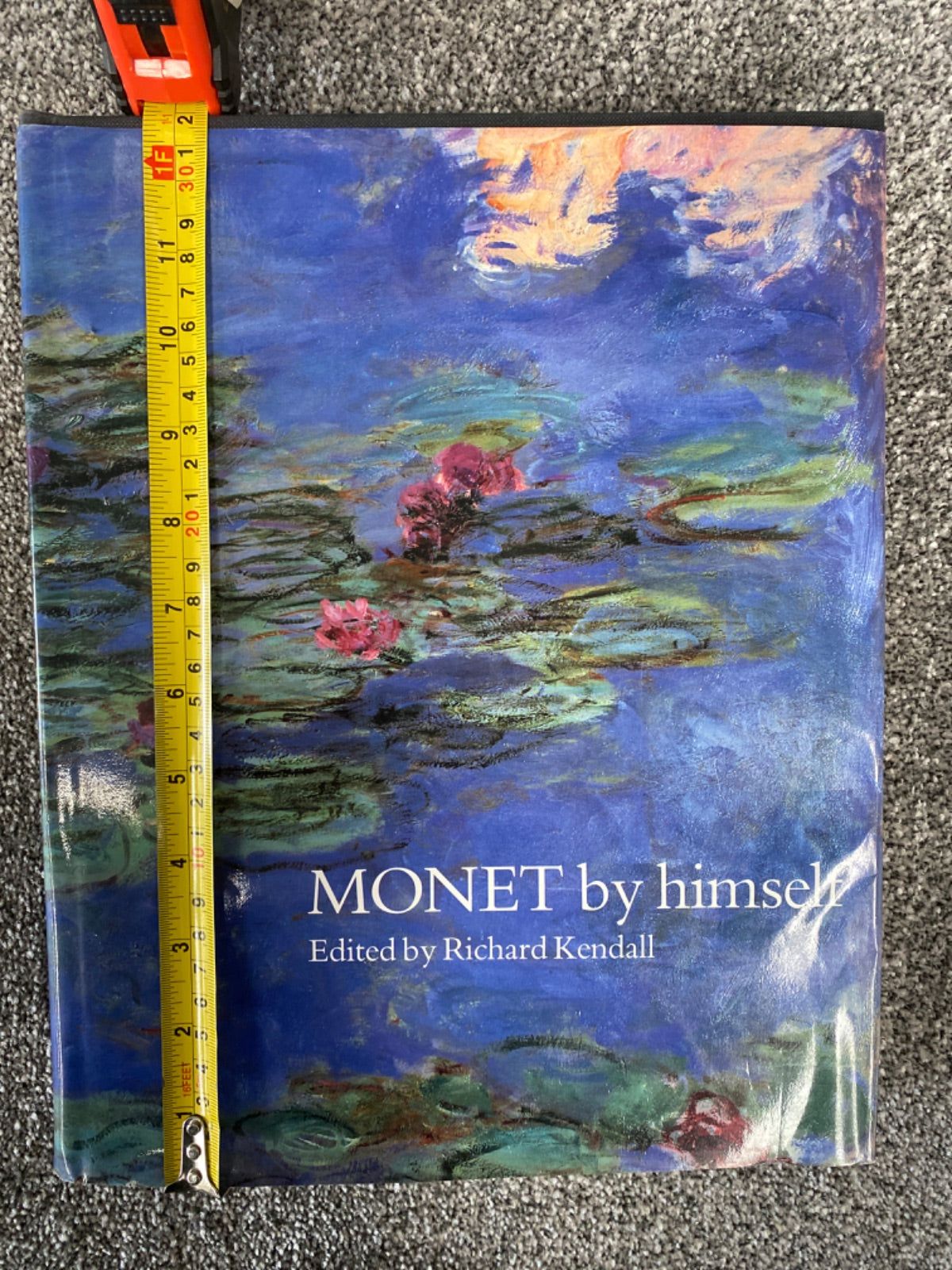Monet by himself: paintings, drawings, pastels, letters - Claude Monet