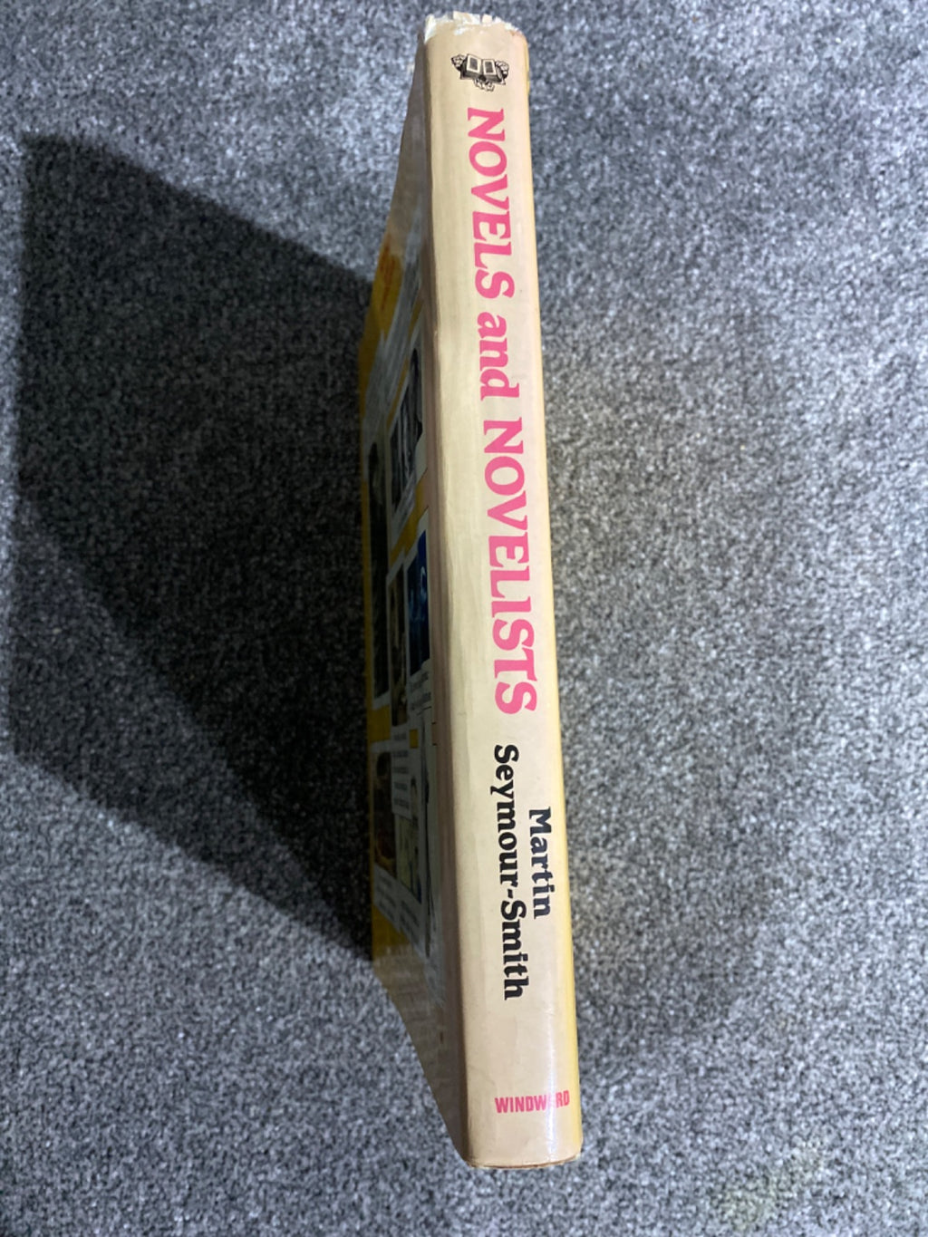 Novels and novelists: a guide to the world of fiction - Martin Seymour-Smith