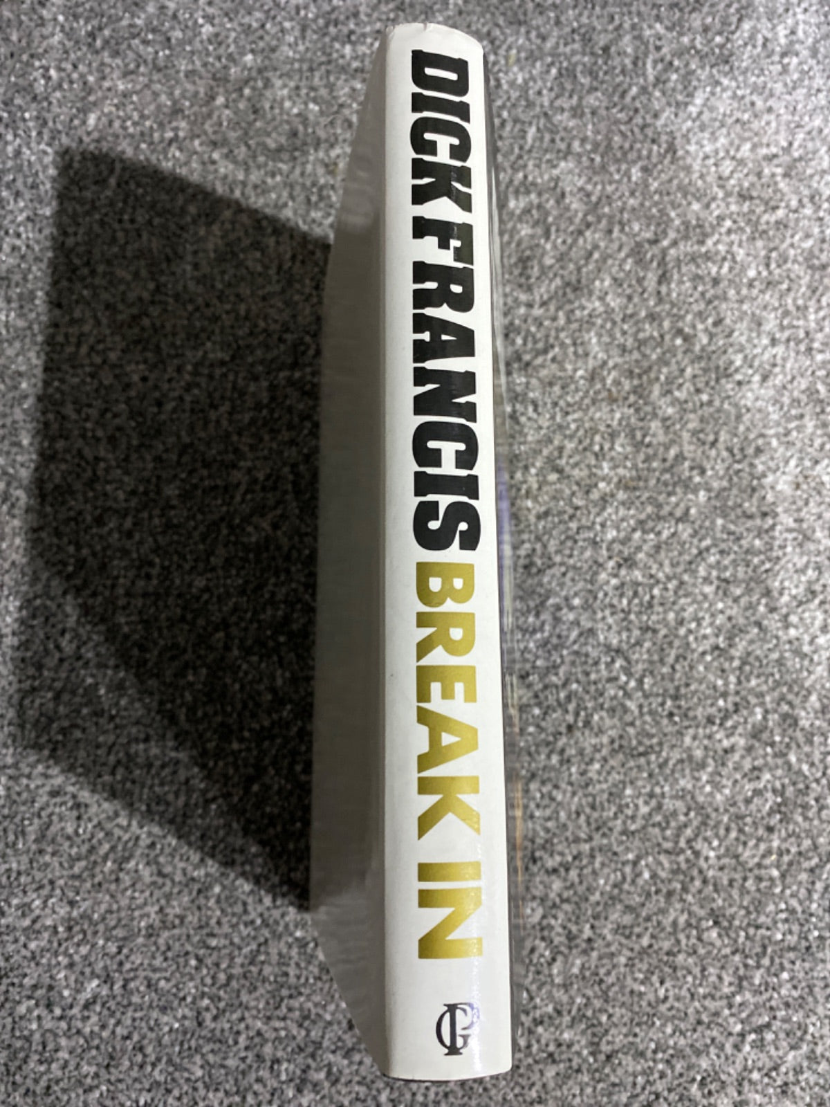 Break In - Dick Francis