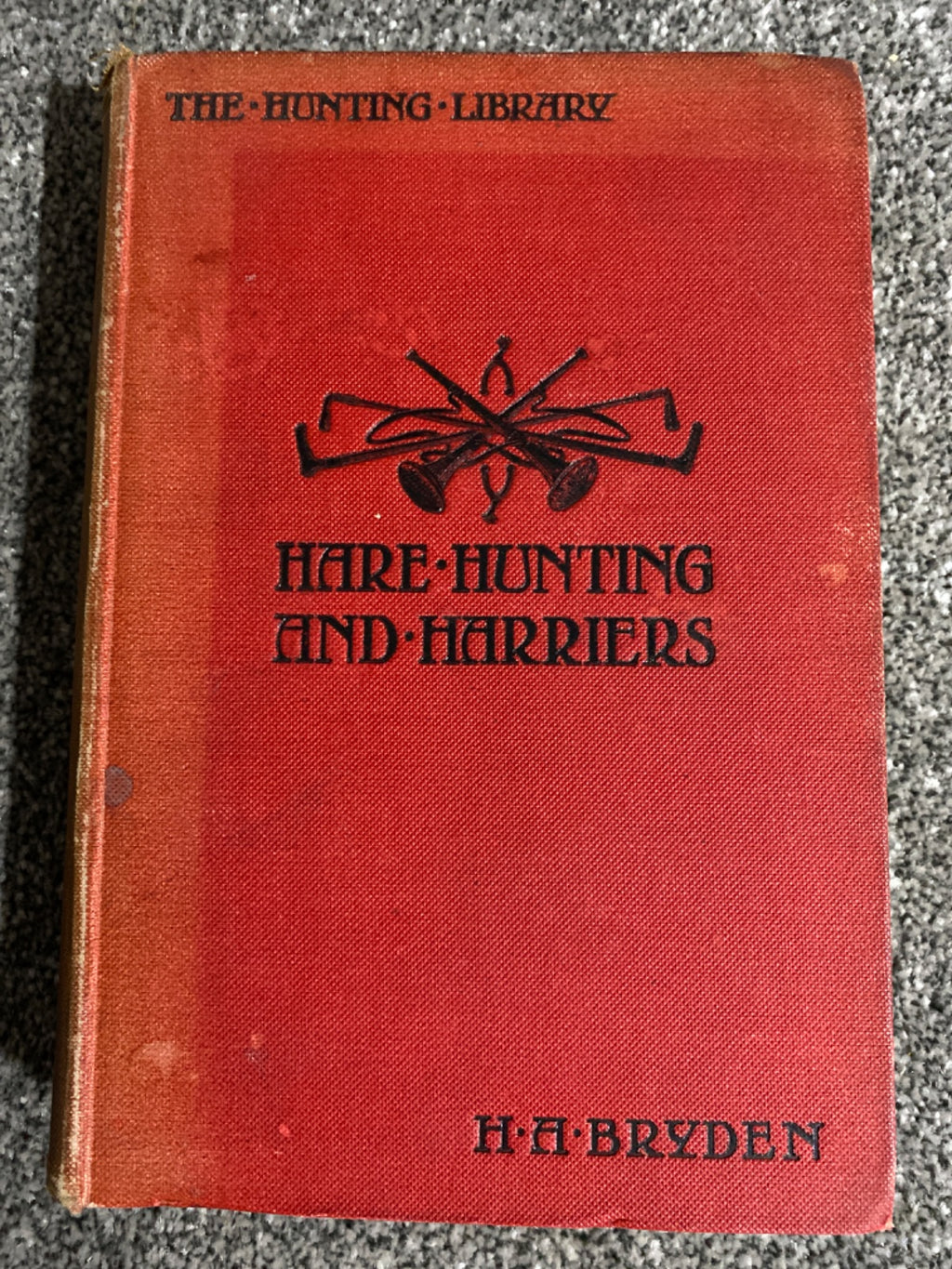 Hare-Hunting and Harriers - H. A. Bryden