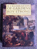 A celebration of gardens - Roy C. Strong