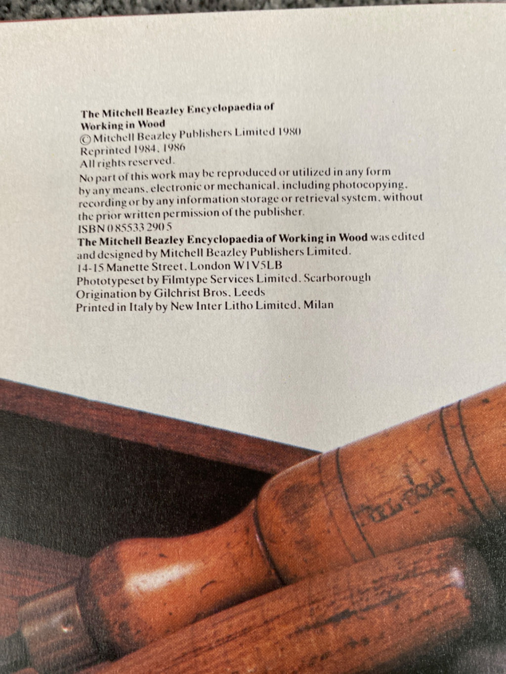 The Mitchell Beazley illustrated encyclopaedia of working in wood: tools, methods, materials, classic constructions - E. F. Scott