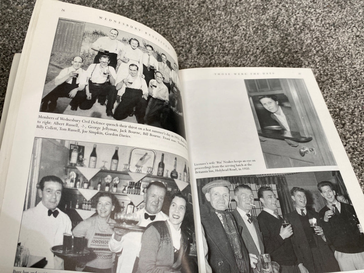 Wednesbury Revisited in Old Photographs - Ian M. Bott