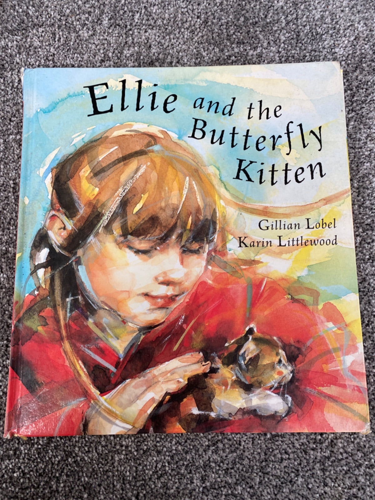 Ellie and the Butterfly Kitten - Gillian Lobel