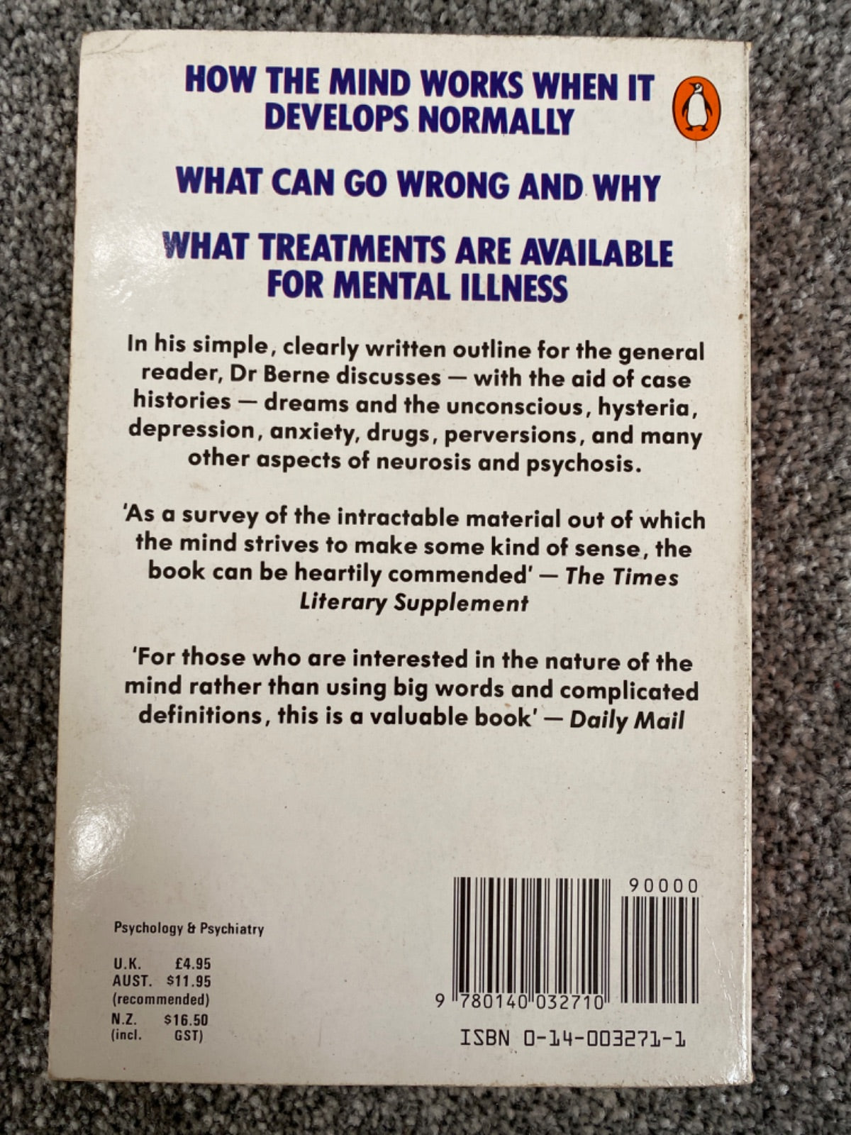 Layman's Guide to Psychiatry and Psychoanalysis - Eric Berne