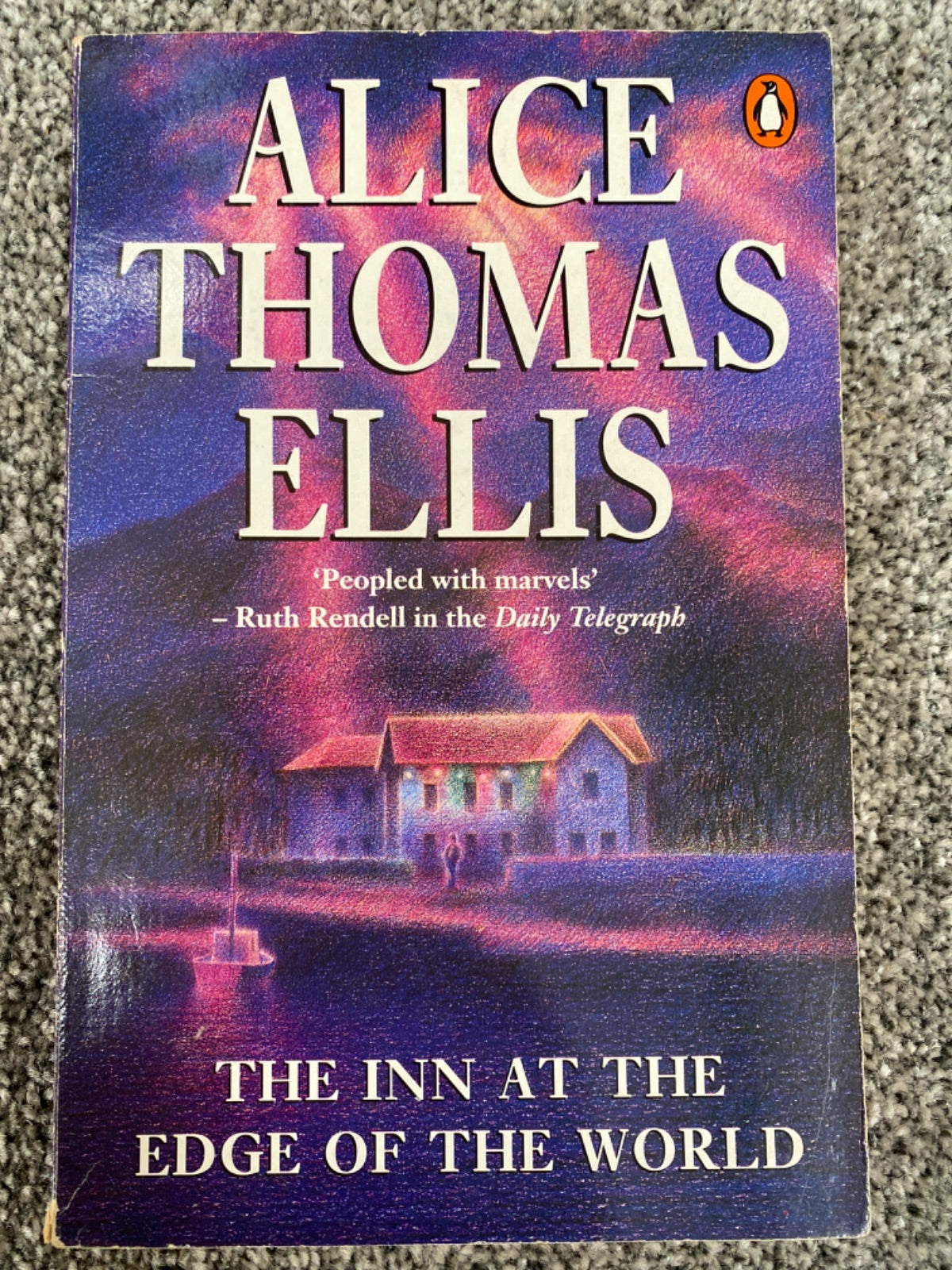 The inn at the edge of the world. - Alice Thomas Ellis