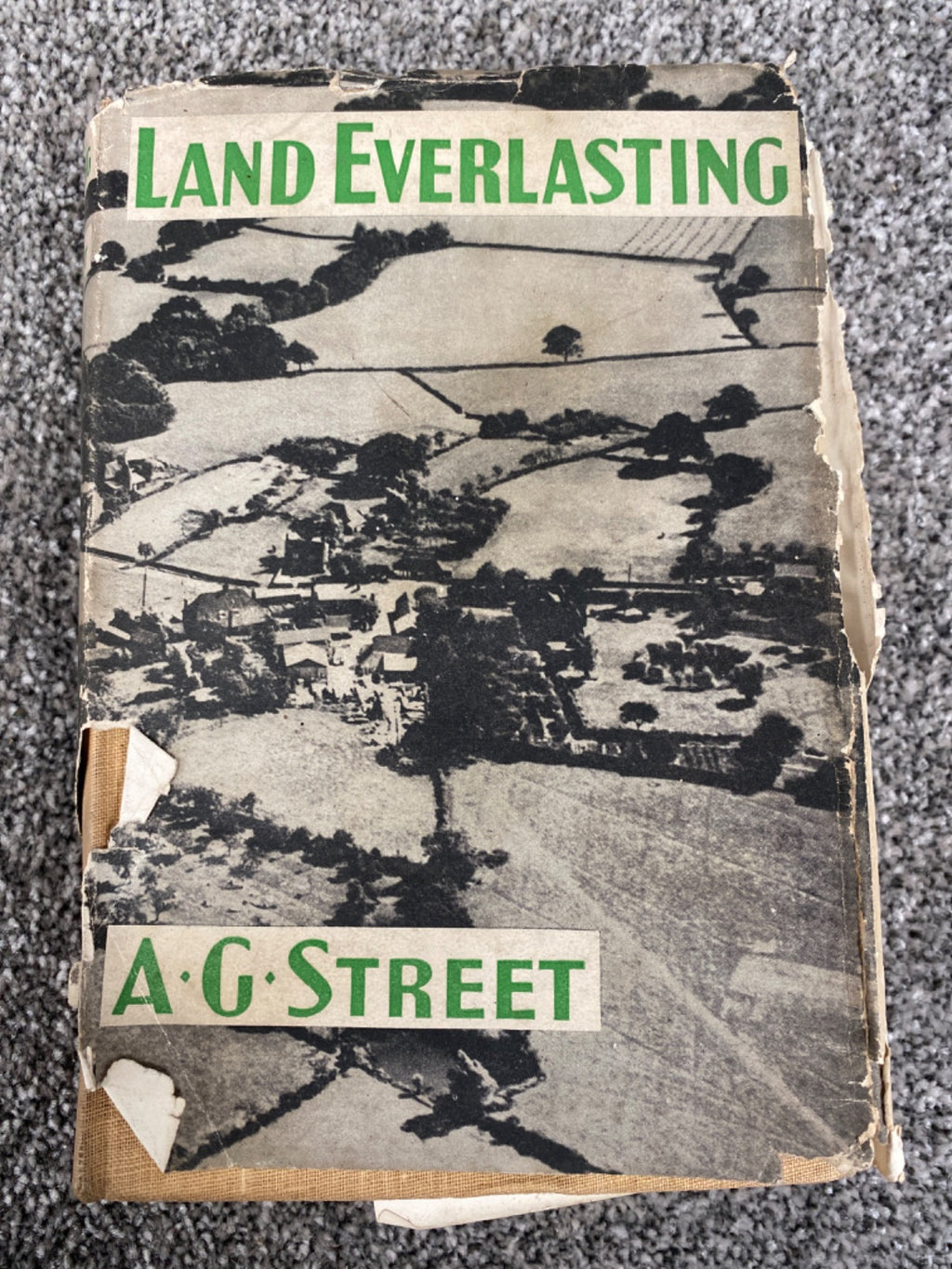 Land Everlasting - A. G. Street