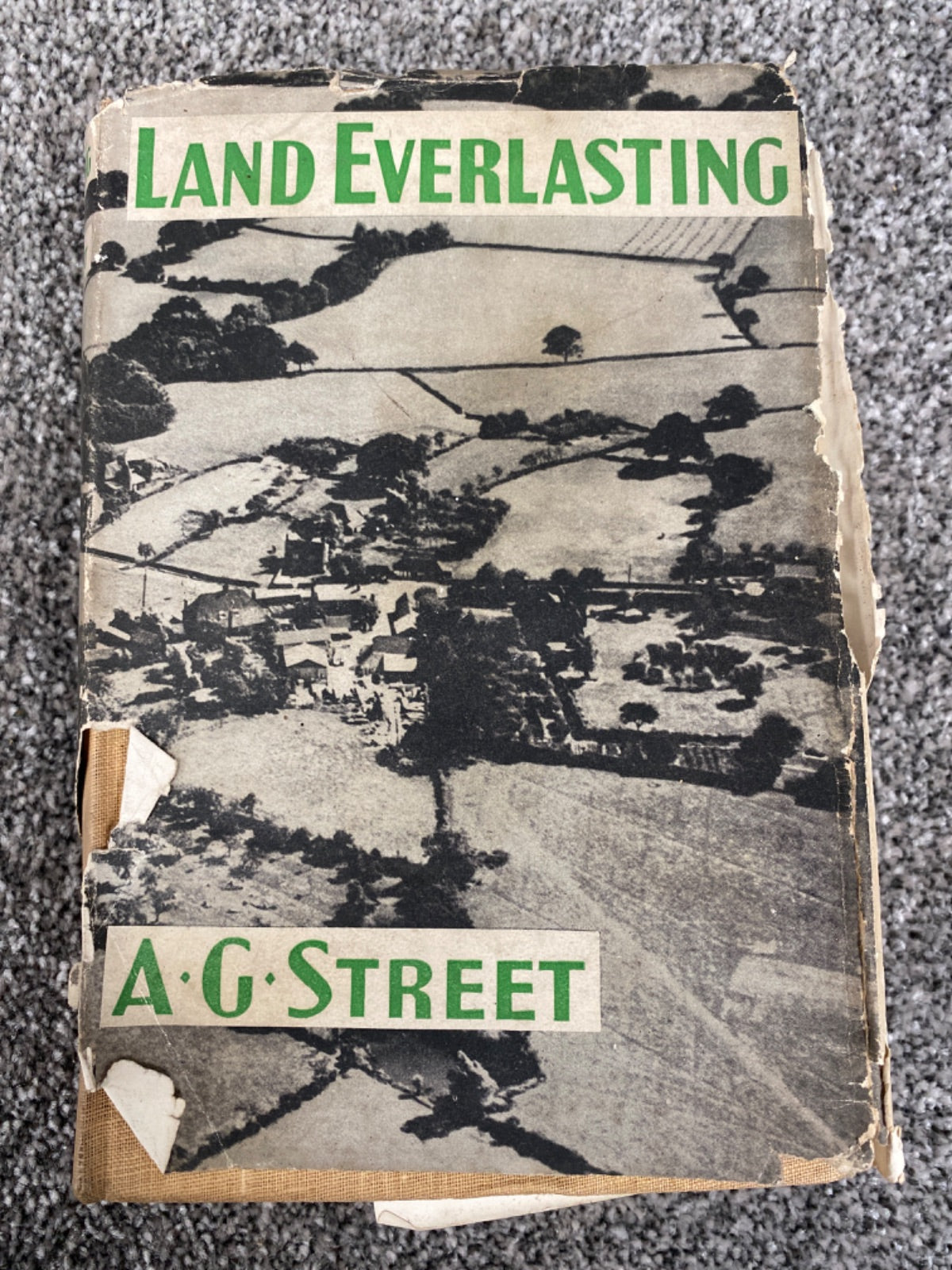 Land Everlasting - A. G. Street