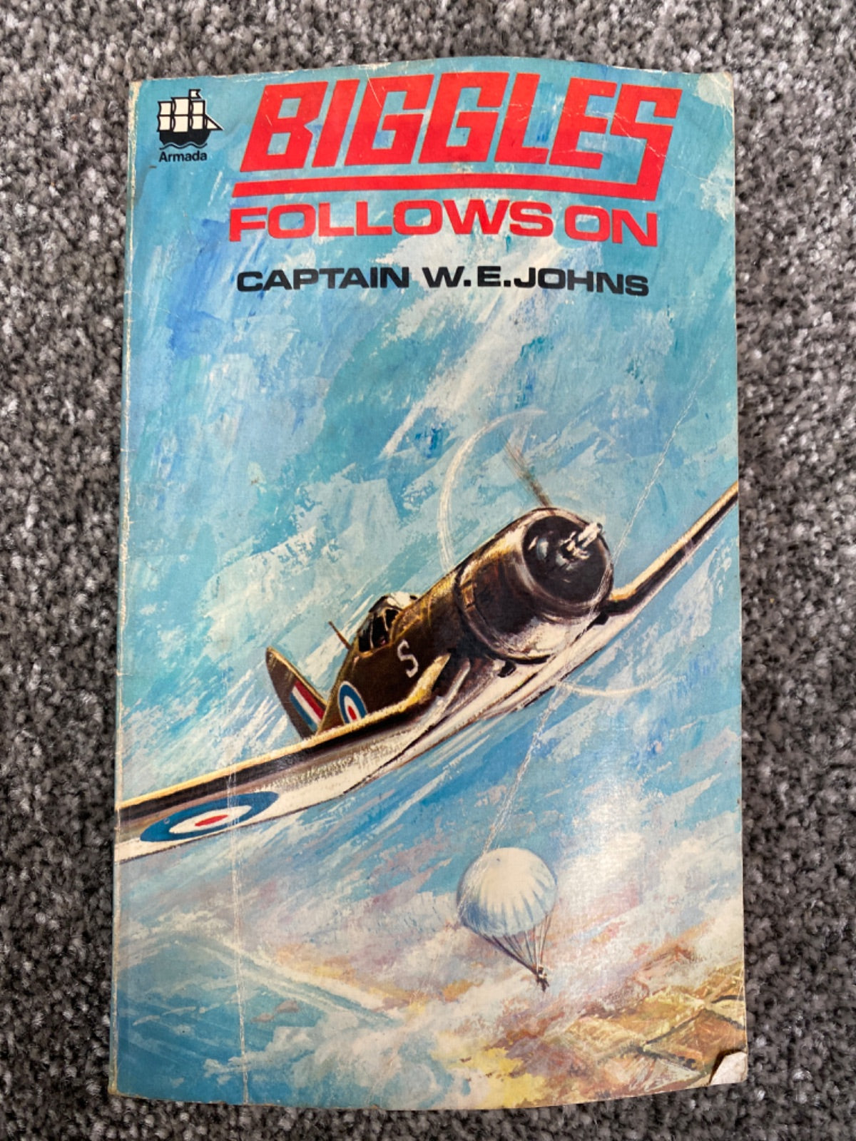 Biggles Follows On - Captain W. E. Johns