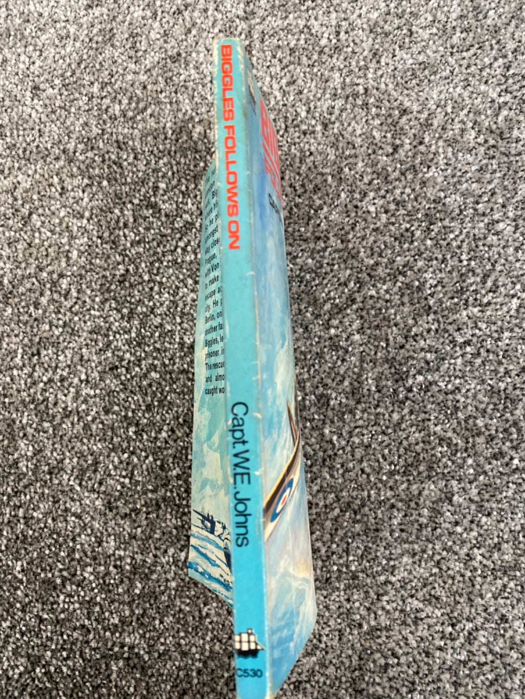 Biggles Follows On - Captain W. E. Johns