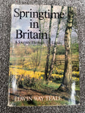Springtime in Britain: A Journey Through the Land - Edwin Way Teale