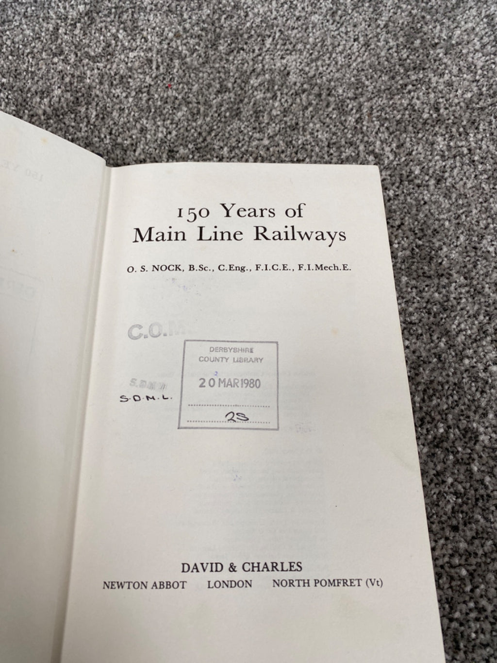 150 Years of Main Line Railways - O. S. Nock