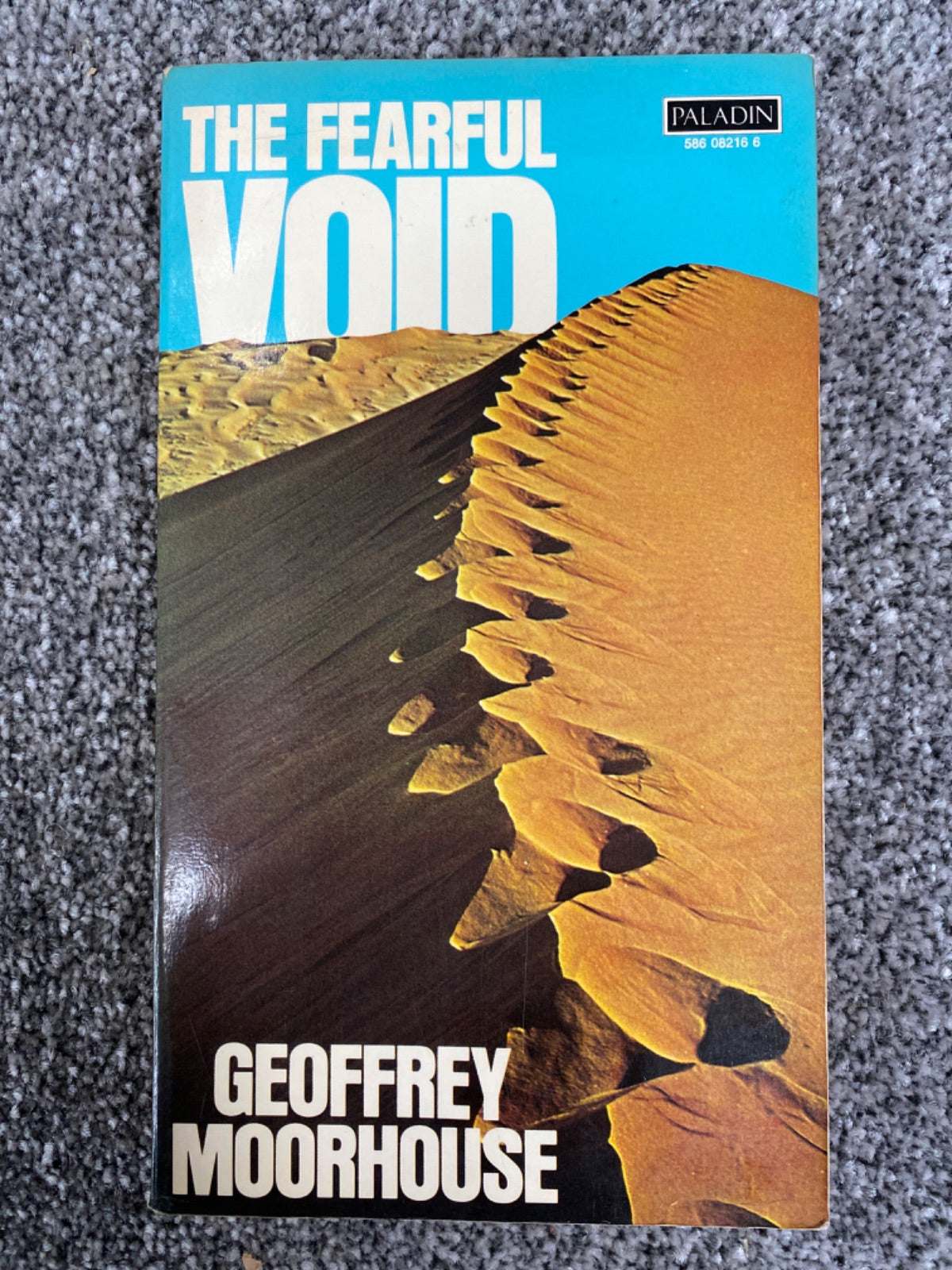 The Fearful Void - Geoffrey Moorhouse
