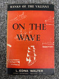 On the Wave - L. Edna Walter