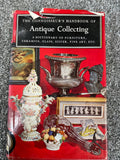 The Connoisseur's Handbook of Antique Collecting - Helena Hayward